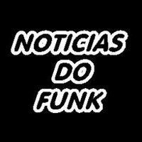 Noticias Do Funk ‏ © (@noticiasdofunk) Twitter profile photo