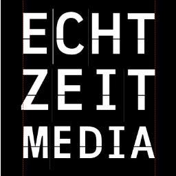 #ECHTZEIT  #ECHTZEITMEDIA  #ECHTZEITBLOG