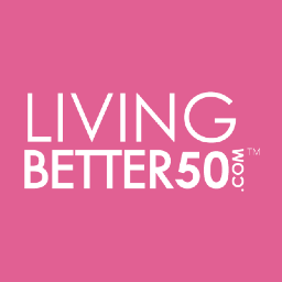 LivingBetter50 is the No.1 online resource for women over 50 in the world with 1 million+ readers!