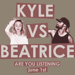 A Musical Collaboration Between @BreatheKyleEven and @TheBeatriceB - The Battle Begins June 1st