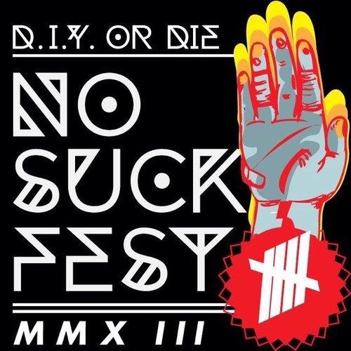 NSF: a 4 day summer event celebrating DIY punk.HNL's best join the freshest bands in the US to loudly hit the refresh button-No bull No profit No Suck-Have fun!
