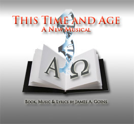 This Time and Age  is a musical