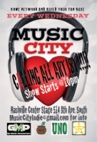 Each and Every Wednesday Night at Center Stage | 514 8th Ave. South | MusicCityIndie@gmail.com