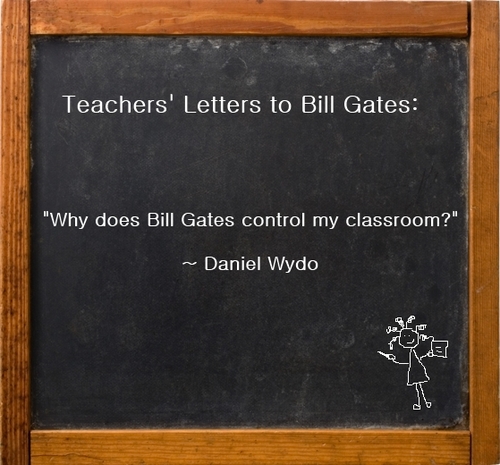 Teachers' letters to Bill and Melinda Gates written to engage in dialogue, influencing public education policy through democracy vs corporate education reform.