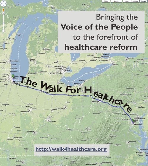 Walking from Chicago to Washington, DC for healthcare reform.