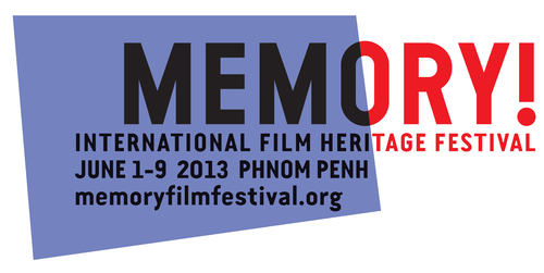 MemoryFestival's profile picture. MEMORY! International Film Heritage Festival, the first of its kind in Asia, will take place in Phnom Penh, Cambodia, June 1 to 9, 2013, theme: Dance.