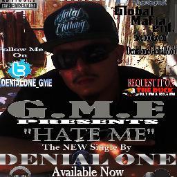 DENIALONE_GME's profile picture. DENIAL ONE #GlobalMafiaEnt - Rapper/Producer/Songwriter/Engineer From  SanBernardino CA InlandEmpire http://t.co/OfN1Y2uO follow the kid 2 sucess