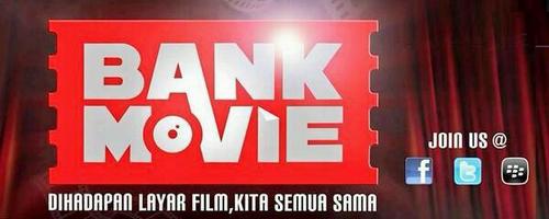 Bank Movie Film Community | Tempatnya Mupiers |Twitter : @bankmovie | Milis : bangmupi@yahoogroups.com | FB Group : Bank Movie | Blog : http://t.co/qaYZjqhy