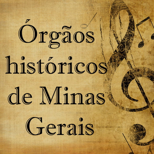 Sob a coordenação da organista Elisa Freixo, órgãos históricos de Minas estão sendo restaurados e preservados para concertos especiais.