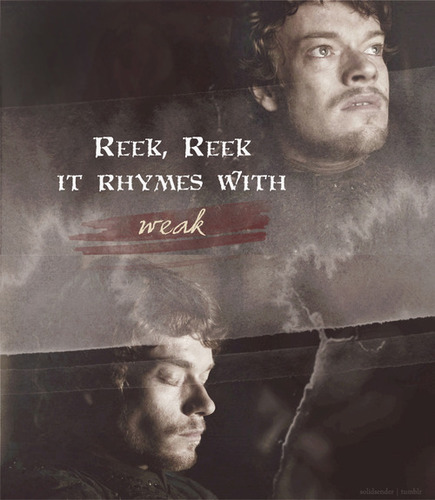 Reek Reek it rhymes with freak, Reek Reek it rhymes meek. I will remember my name my lord. Reek is my name, serve and obey @BoltonRamsay is what I do.