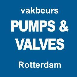Vakbeurs Pumps & Valves; technologie & innovatie in pompeninstallaties en industriele componenten en appendages