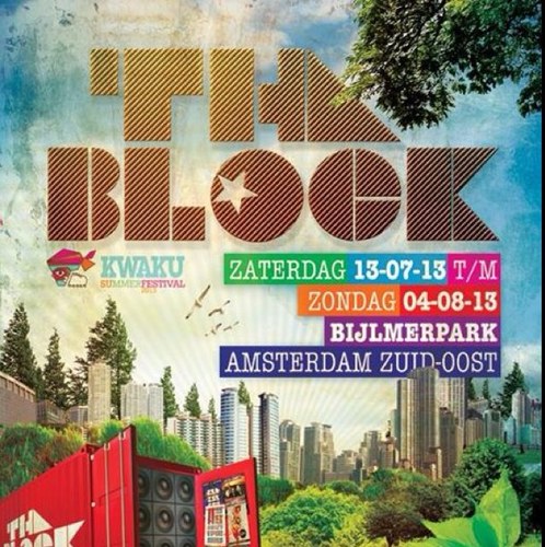 Tha Block is het jongerengedeelte op het Kwaku Summer Festival! Met dit jaar o.a Young Belegen, Sloddervosgang, Avion Boys & MAFB