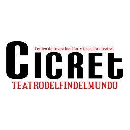 CICRET_Teatro's profile picture. Centro de Investigación y Creación Teatral,
Teatro del Fin del Mundo
Dirigido por Raúl Osorio