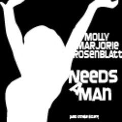 Molly Marjorie Rosenblatt Needs A Man (And Other Stuff) is a one woman musical written and performed by @malloryschloss about celebrating your mess in NYC.