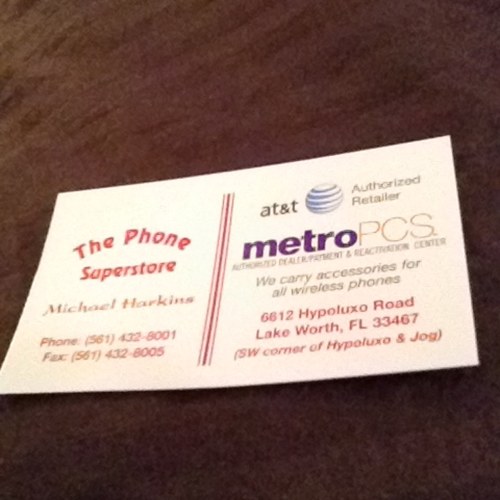 The Phone SuperStore was est 1998. - AT&T Wireless Dealer - Metro PCS Dealer - Family Owned & Operated - We also Carry Accessories for all Wireless Companies.