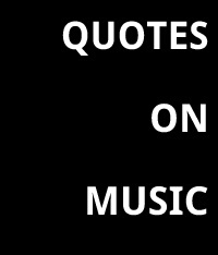 Daily quotes on music!