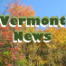 Aggregated by Dan Allen | Streaming News from Vermont