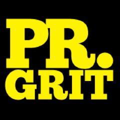GRIT will take your shit ideas, tear them out of your fucking skull, open your fucking head and fill your useless brain with results driven liquid PR gold.