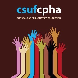 Cultural and Public History Association at California State University, Fullerton