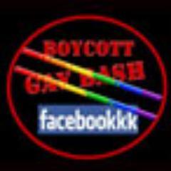 BOYCOTT
GAY BASH CENTRAL FACEBOOK.
Zuckerberg promotes & profits from gay bashing incites violence against LGBTIQ people
BOYCOTT GAY BASH CENTRAL FACEBKKK