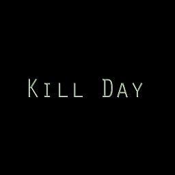 A @Pixie_Moo production. Set in 2055, Kill Day is a dark and funny web-series that poses the ultimate question: If It was legal to kill...Would you?