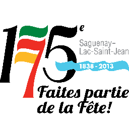 En 2013, le Saguenay–Lac-Saint-Jean vibrera aux sons des festivités de son 175e anniversaire.