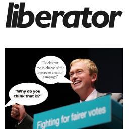 Liberator – liberal political magazine founded 1970; produced by voluntary editorial collective; forum for radical liberals in all parties and none