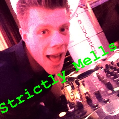 strictlymells's profile picture. Mix DJ!!  For bookings : mellespilt@gmail.com