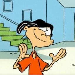 IT'S YA BOY EDD FROM THE CUL-DE-SAC. FUCK BITCHES GET JAW BREAKERS. NOT AFFILIATED WITH CARTOON NETWORK BUT  AFFILIATED WITH YOUR BITCH.