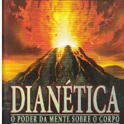O QUE E DIANETICA? E UMA CIÊNCIA DESENVOLVIDA PELO FÍSICO NUCLEAR RONALD HUBBARD, QUE FAZ RECUPERAR TODAS A SUAS HABILIDADES E O POTENCIAL QUE VOCÊ TEM