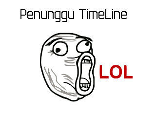 Penunggu TimeLine yang aktif , de-el-el. Pokoknya follow aja! Newbie (•͡_ •͡)