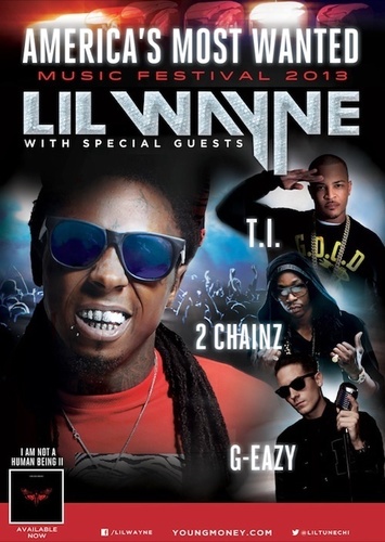 Follow us for updates on Lil Wayne's 2013 America's Most Wanted Music Festival featuring T.I, 2 Chainz, G-Eazy in 40+ cities across the USA