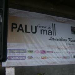 Awal July 2013 Palu Grand Mall Soft Opening , Matahari Departemen Store Dan Hypermart