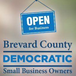 The Brevard Democratic Small Business Owners Council. we're working for small businesses, not corporations.
