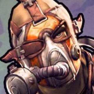 Out of my way!!! I am psyco for killing anything that gets in my way! New vault hunter