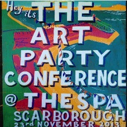 23rd November, The Spa, Scarborough, North Yorkshire. A major arts event & national forum, initiated by artist Bob and Roberta Smith working with Crescent Arts