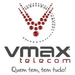 Bem Vindos ao Twitter Vmax Telecom, aqui você segue todas as novidades, ofertas, dicas sobre internet e telefonia. Vmax Telecom Quem tem, tem tudo!