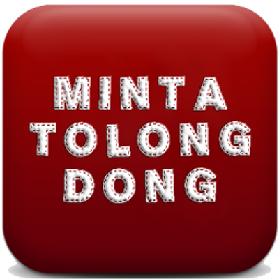 jangan manja dengan kata tolong kata-tolong