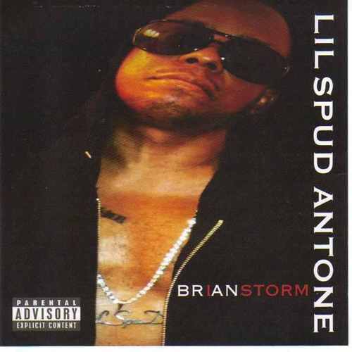 Lil’ Spud was born Brian Edwards in Searcy ,Arkansas 0n February 28,197* 
in Searcy AR,about Fifty Miles north of the states capital(to be cont.)cdbaby.com