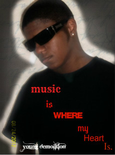 music is my passion that's all i do, i'm a young rap artist making music that all people can relate to, rock,R&B you name it that's how much I LOVE music
