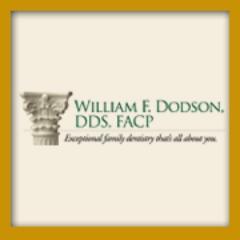 Your center of excellence for complete dentistry with a specialist’s touch from Dr. William F. Dodson.