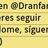En @Dranfar sígueme.