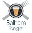 balhamtonight's profile picture. Where to eat and drink and have fun in Balham, Tooting & Clapham and where to find great offers