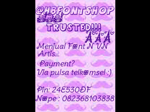 5rb: 30 font/15 Vn, berlaku kelipatan (з´⌣`ε) Via Telkomsel!!!
 Open Barter&Sponsor. Testi? Cek Fav!!!