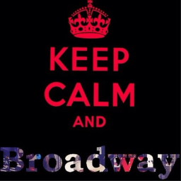 A Broadway fangirl...making Broadway edits.