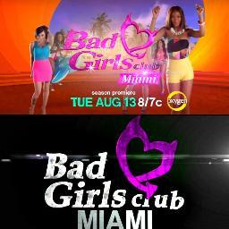 Bad Girls Club Miami Starts August 13th 2013!!! New Girls, New House! Its about to get crazy in Miami!!!