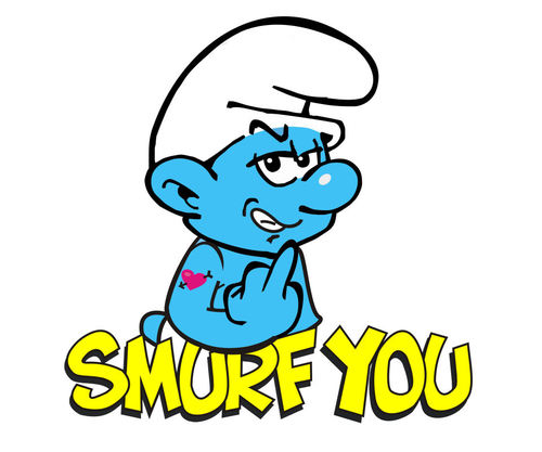 smurfette where my money bitch