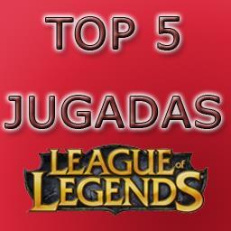 El top 5 de jugadas de League Of Legends en España! Envia tu replay a top5jugadasesp@gmail.com