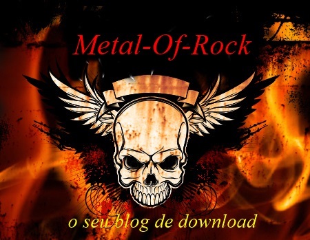 Metal Of Rock  O Seu Blog De Download