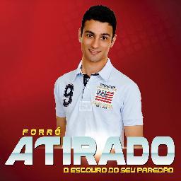 Twitter Oficial da Banda Forró Atirado - O Estouro do Seu Paredão! - Leve o Forró Atirado até você! É só ligar (84) 9472 1080 | 9956 3218